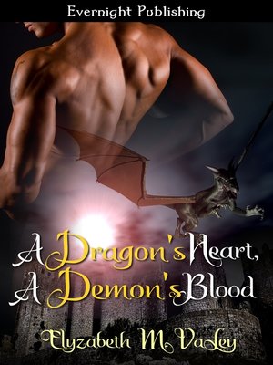 cover image of A Dragon's Heart, a Demon's Blood